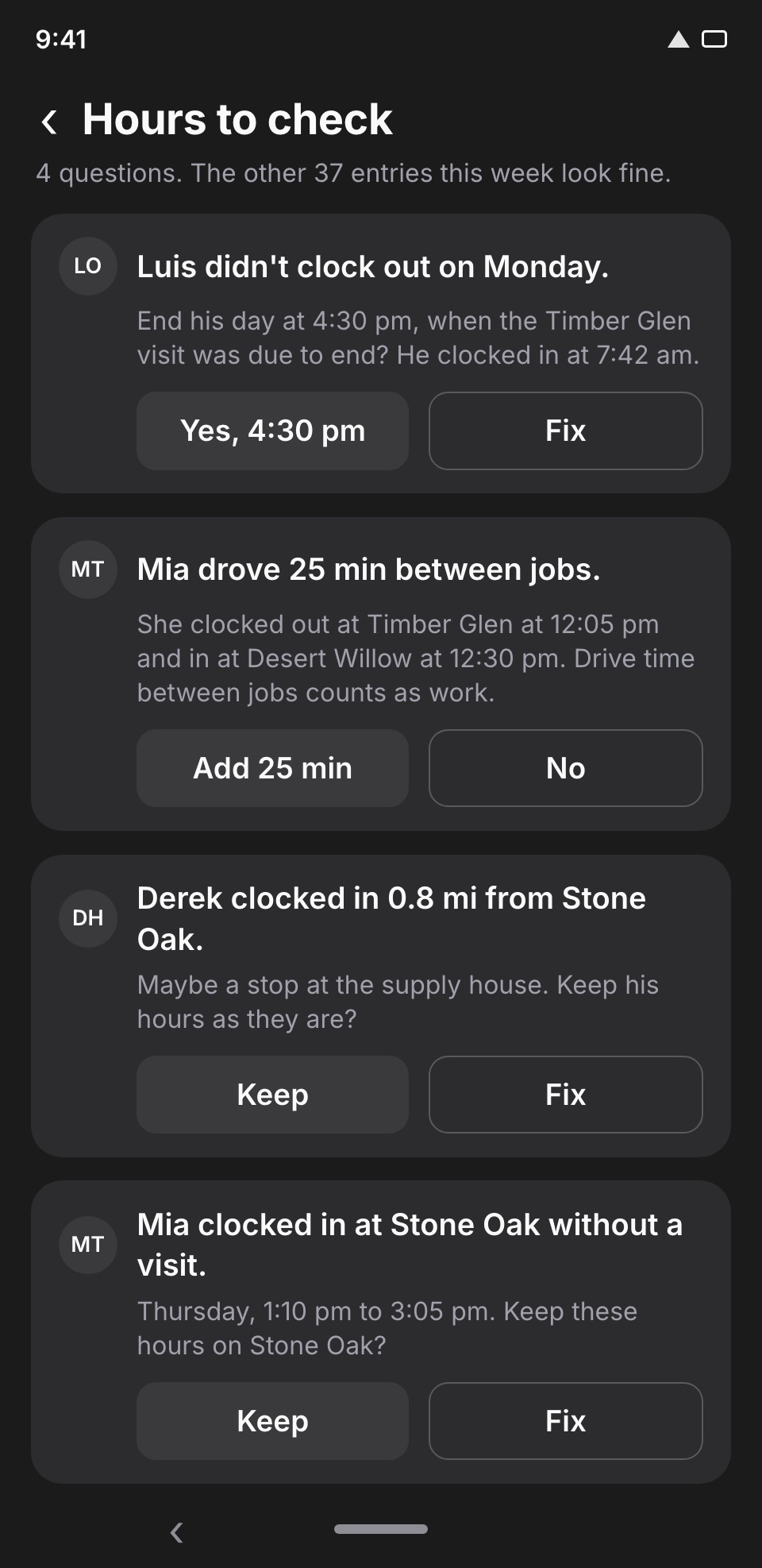 Hours to check: a forgotten clock-out shown as one question with a one-tap answer